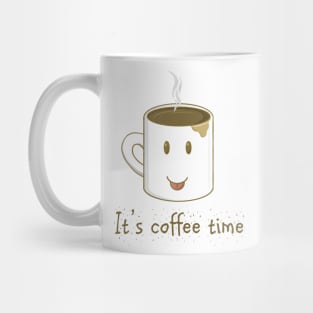 it's coffee time Mug